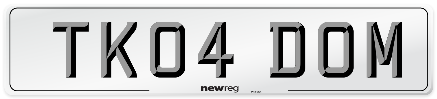 TK04 DOM Number Plate from New Reg